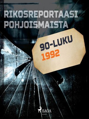 cover image of Rikosreportaasi Pohjoismaista 1992